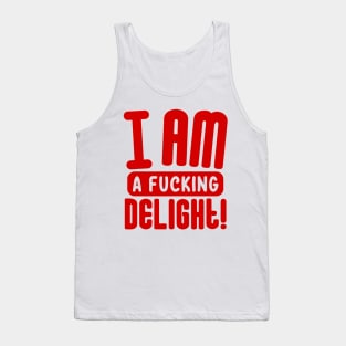 I am a delight Tank Top